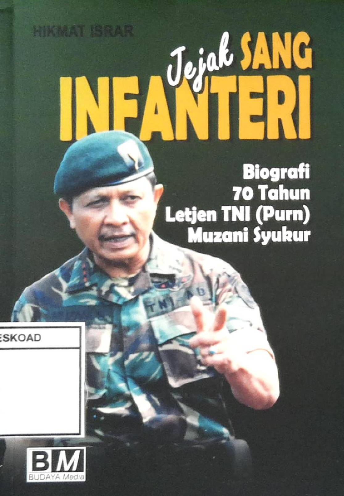 Jejak Sang Infanteri